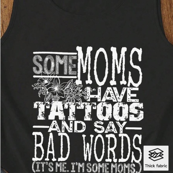 Some Moms Have Tattoos Tank Top - Black - Picture 3 of 4